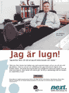 Jag �r lugn!